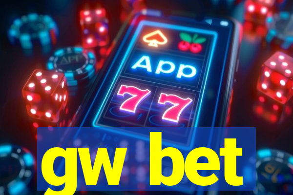 gw bet